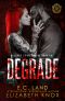 [DeLancy Crime 01] • Degrade